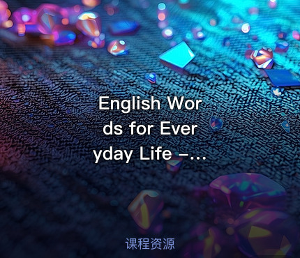 English Words for Everyday Life - Basic Vocabulary