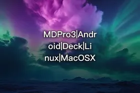 MDPro3|Android|Deck|Linux|MacOSX