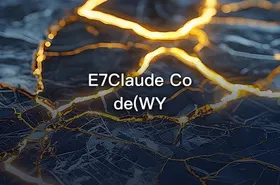E7Claude Code(WY
